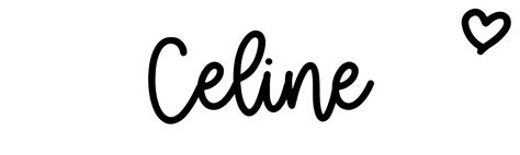 celine namn|Celine .